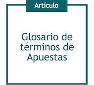 Glosario de terminos de apuestas