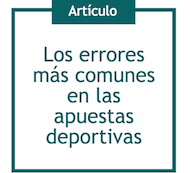 los errores mas communes en las apuestas deportivas
